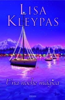 NOCHE MAGICA, UNA | 9788466648271 | KLEYPAS, LISA | Galatea Llibres | Llibreria online de Reus, Tarragona | Comprar llibres en català i castellà online