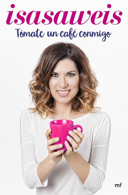 TÓMATE UN CAFÉ CONMIGO | 9788427043008 | ISASAWEIS | Galatea Llibres | Librería online de Reus, Tarragona | Comprar libros en catalán y castellano online