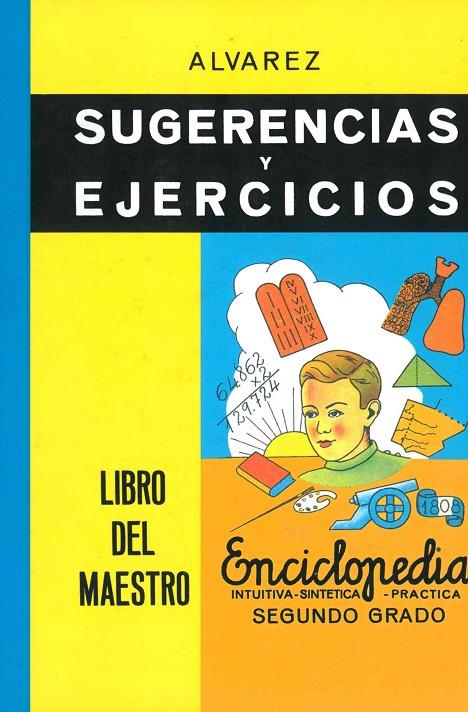 SUGERENCIAS Y EJERCICIOS LIBRO DEL MAESTRO ENCICLOPEDIA ALVAREZ | 9788441428621 | ÁLVAREZ PÉREZ, ANTONIO/HERRERO, CESAREO | Galatea Llibres | Librería online de Reus, Tarragona | Comprar libros en catalán y castellano online