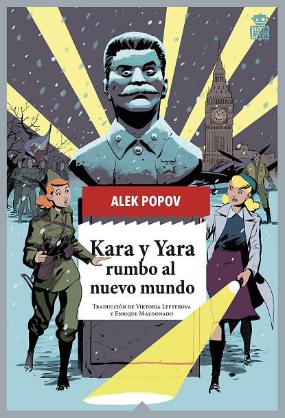 KARA Y YARA RUMBO AL NUEVO MUNDO | 9788418918452 | POPOV, ALEK | Galatea Llibres | Librería online de Reus, Tarragona | Comprar libros en catalán y castellano online