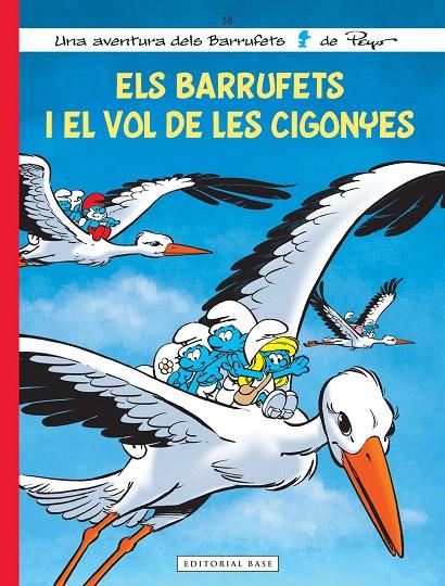 ELS BARRUFETS I EL VOL DE LES CIGONYES | 9788417759872 | CULLIFORD, THIERRY/JOST, ALAIN | Galatea Llibres | Librería online de Reus, Tarragona | Comprar libros en catalán y castellano online