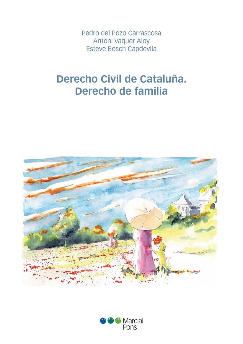DERECHO CIVIL DE CATALUÑA DERECHO DE FAMILIA | 9788415948117 | POZO CARRASCOSA, PEDRO DEL/VAQUER ALOY, ANTONI/BOSCH CAPDEVILA, ESTEVE | Galatea Llibres | Librería online de Reus, Tarragona | Comprar libros en catalán y castellano online