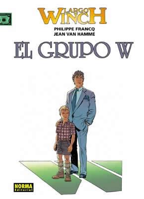 LARGO WINCH 2 EL GRUPO W | 9788496370425 | PHILLIPPE FRANCQ - VAN HAMME | Galatea Llibres | Librería online de Reus, Tarragona | Comprar libros en catalán y castellano online
