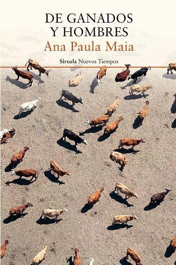 DE GANADOS Y HOMBRES | 9788417041311 | MAIA, ANA PAULA | Galatea Llibres | Librería online de Reus, Tarragona | Comprar libros en catalán y castellano online