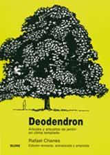 DEODEDRON.ARBOLES Y ARBUSTOS DE JARDIN EN CLIMA TEMPLADO | 9788480763684 | CHANES, RAFAEL | Galatea Llibres | Librería online de Reus, Tarragona | Comprar libros en catalán y castellano online