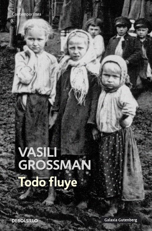 TODO FLUYE | 9788499081731 | GROSSMAN,VASILI | Galatea Llibres | Librería online de Reus, Tarragona | Comprar libros en catalán y castellano online