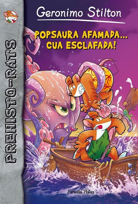 POPSAURA AFAMADA... CUA ESCLAFADA! PREHISTO-RATS 12 | 9788416520220 | Galatea Llibres | Llibreria online de Reus, Tarragona | Comprar llibres en català i castellà online