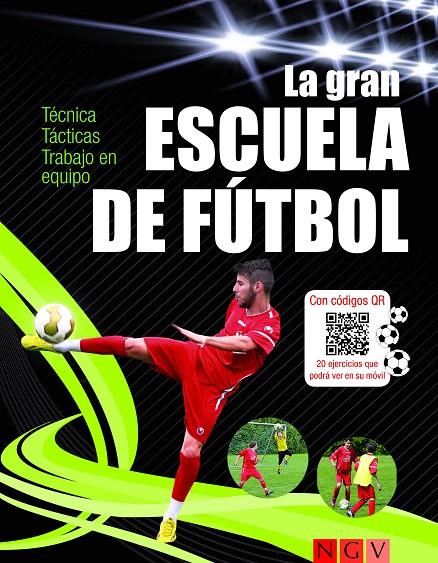 LA GRAN ESCUELA DE FÚTBOL | 9783625139546 | KOZINOWSKI, JONAS | Galatea Llibres | Llibreria online de Reus, Tarragona | Comprar llibres en català i castellà online