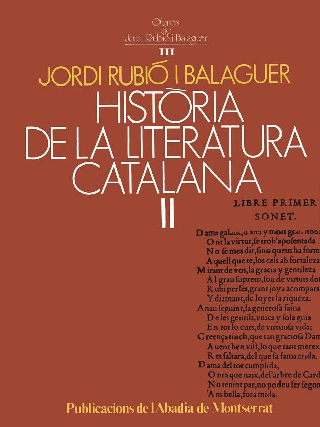 HISTÒRIA DE LA LITERATURA CATALANA II | 9788472027206 | RUBIÓ I BALAGUER, JORDI | Galatea Llibres | Librería online de Reus, Tarragona | Comprar libros en catalán y castellano online