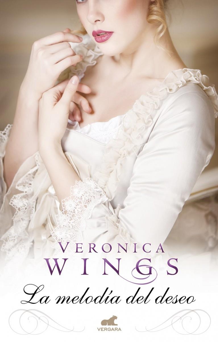 LA MELODÍA DEL DESEO | 9788415420804 | WINGS, VERONICA | Galatea Llibres | Librería online de Reus, Tarragona | Comprar libros en catalán y castellano online