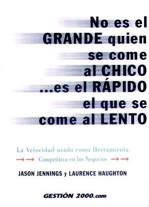 NO ES GRANDE QUIEN SE COME AL CHICO...ES EL RAPIDO SE COME A | 9788480886673 | JENNINGS, JASON | Galatea Llibres | Librería online de Reus, Tarragona | Comprar libros en catalán y castellano online