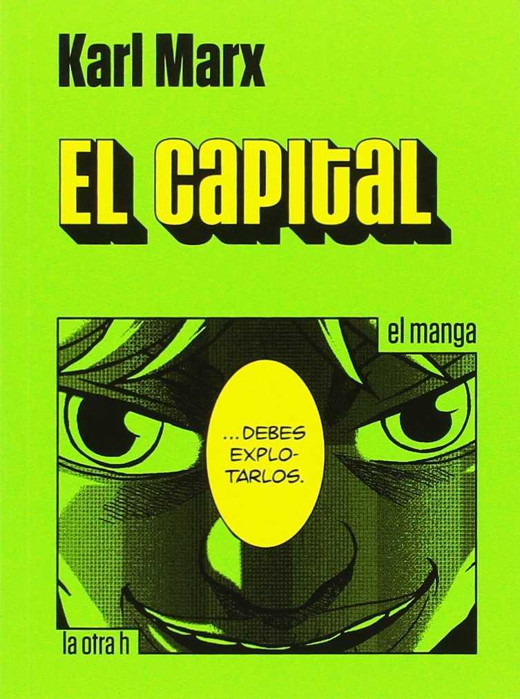 EL CAPITAL -MANGA- | 9788416540693 | MARX, KARL | Galatea Llibres | Librería online de Reus, Tarragona | Comprar libros en catalán y castellano online