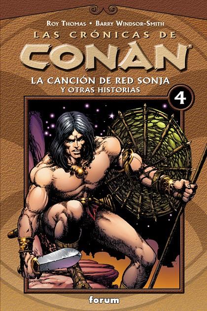 CRONICAS DE CONAN 4, LA CANCION DE RED SONJA Y OTRAS HIS | 9788467425062 | THOMAS, ROY (1940- ) | Galatea Llibres | Librería online de Reus, Tarragona | Comprar libros en catalán y castellano online