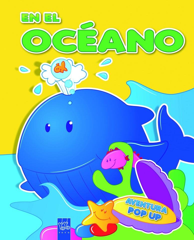 EN EL OCÉANO POP-UP | 9788408104667 | YOYO | Galatea Llibres | Llibreria online de Reus, Tarragona | Comprar llibres en català i castellà online
