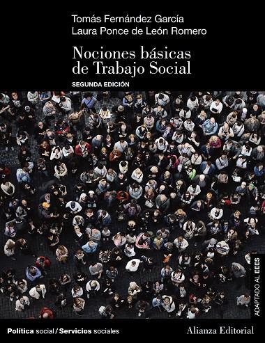 NOCIONES BÁSICAS DE TRABAJO SOCIAL (2.ª EDICIÓN) | 9788413624297 | FERNÁNDEZ GARCÍA, TOMÁS/PONCE DE LEÓN ROMERO, LAURA | Galatea Llibres | Librería online de Reus, Tarragona | Comprar libros en catalán y castellano online