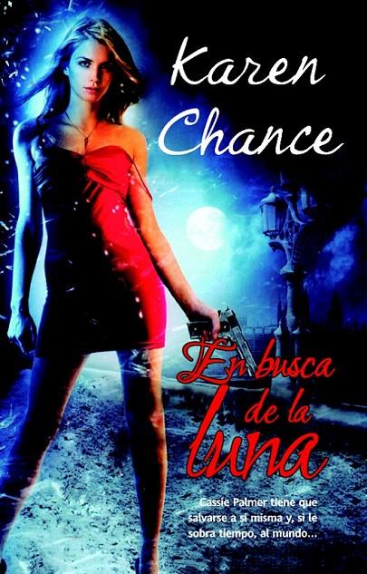 EN BUSCA DE LA LUNA | 9788498008272 | CHANCE, KAREN | Galatea Llibres | Librería online de Reus, Tarragona | Comprar libros en catalán y castellano online