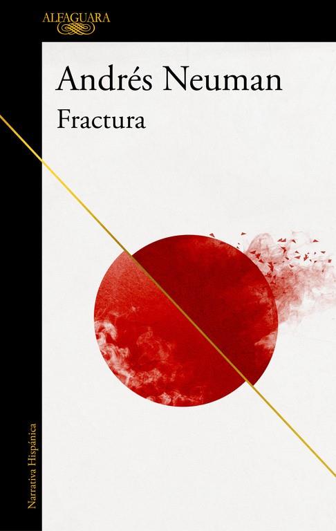 FRACTURA | 9788420432427 | NEUMAN, ANDRES | Galatea Llibres | Librería online de Reus, Tarragona | Comprar libros en catalán y castellano online