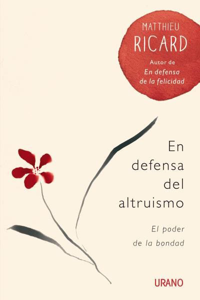 EN DEFENSA DEL ALTRUISMO | 9788479538880 | RICARD, MATTHIEU | Galatea Llibres | Librería online de Reus, Tarragona | Comprar libros en catalán y castellano online