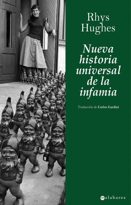 NUEVA HISTORIA UNIVERSAL DE LA INFAMIA | 9788496173774 | HUGHES, RHYS | Galatea Llibres | Llibreria online de Reus, Tarragona | Comprar llibres en català i castellà online
