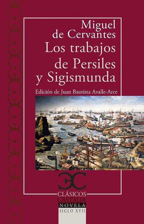 LOS TRABAJOS DE PERSILES Y SIGISMUNDA | 9788497408905 | CERVANTES, MIGUEL DE | Galatea Llibres | Librería online de Reus, Tarragona | Comprar libros en catalán y castellano online