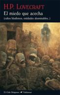 EL MIEDO QUE ACECHA | 9788477027300 | LOVECRAFT, H. P. | Galatea Llibres | Librería online de Reus, Tarragona | Comprar libros en catalán y castellano online