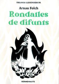 RONDALLES DE DIFUNTS, TRILOGIA 2 LLEGENDARIUM | 9788412326963 | FOLCH, ARNAU | Galatea Llibres | Librería online de Reus, Tarragona | Comprar libros en catalán y castellano online