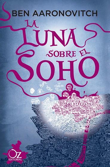 LA LUNA SOBRE EL SOHO | 9788417525965 | AARONOVITCH, BEN | Galatea Llibres | Llibreria online de Reus, Tarragona | Comprar llibres en català i castellà online
