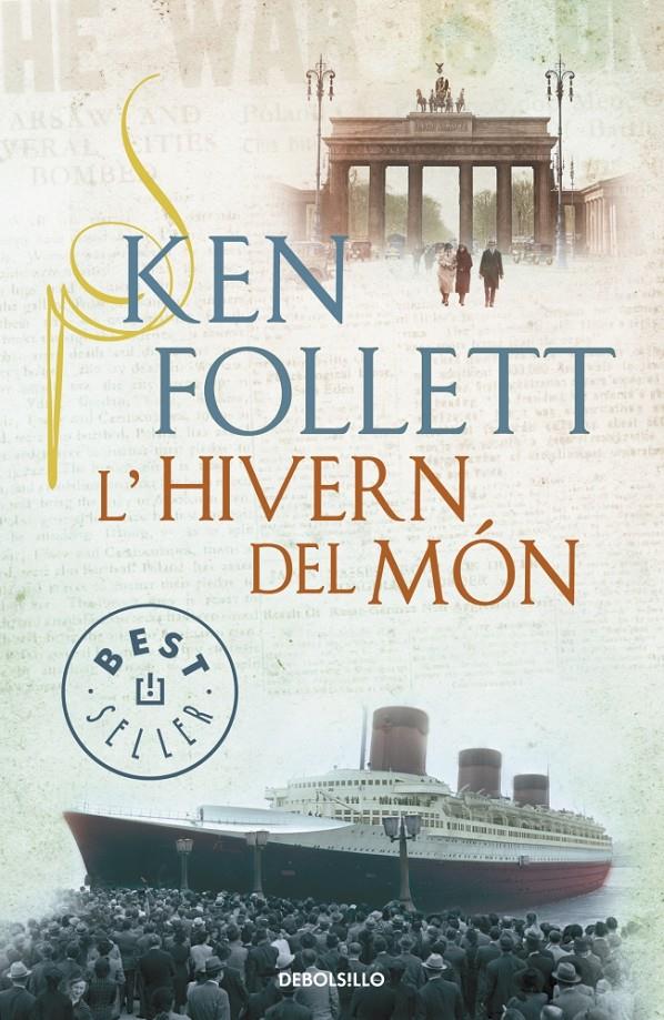 L'HIVERN DEL MÓN | 9788490326084 | FOLLETT, KEN | Galatea Llibres | Librería online de Reus, Tarragona | Comprar libros en catalán y castellano online