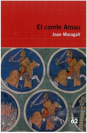 COMTE ARNAU, EL | 9788492672783 | MARAGALL, JOAN | Galatea Llibres | Librería online de Reus, Tarragona | Comprar libros en catalán y castellano online