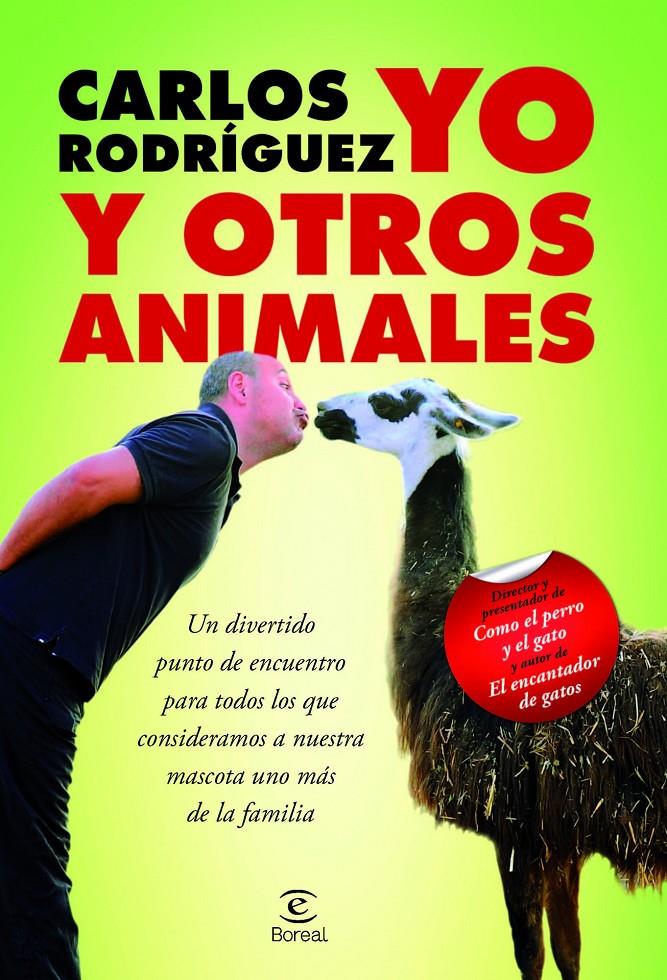 YO Y OTROS ANIMALES | 9788467031966 | RODRÍGUEZ, CARLOS | Galatea Llibres | Librería online de Reus, Tarragona | Comprar libros en catalán y castellano online