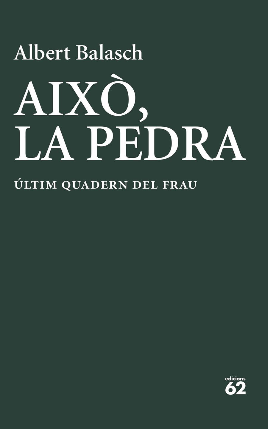 AIXÒ, LA PEDRA | 9788429783278 | BALASCH MONTULL, ALBERT | Galatea Llibres | Llibreria online de Reus, Tarragona | Comprar llibres en català i castellà online