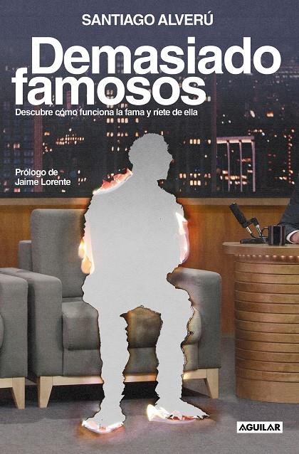 DEMASIADO FAMOSOS | 9788403524422 | ALVERÚ, SANTI | Galatea Llibres | Librería online de Reus, Tarragona | Comprar libros en catalán y castellano online