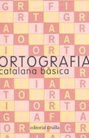 ORTOGRAFIA CATALANA BASICA | 9788482866116 | ESQUERDO, SUSANA | Galatea Llibres | Llibreria online de Reus, Tarragona | Comprar llibres en català i castellà online