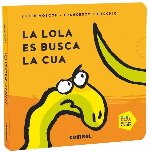 LA LOLA ES BUSCA LA CUA | 9788491014669 | MOSCON, LILITH | Galatea Llibres | Librería online de Reus, Tarragona | Comprar libros en catalán y castellano online