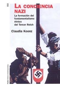 CONCIENCIA NAZI, LA | 9788449317675 | KOONZ, CLAUDIA | Galatea Llibres | Librería online de Reus, Tarragona | Comprar libros en catalán y castellano online