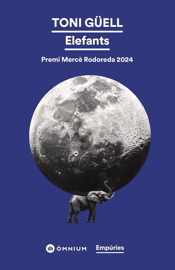 ELEFANTS | 9788419729729 | GÜELL, TONI | Galatea Llibres | Llibreria online de Reus, Tarragona | Comprar llibres en català i castellà online