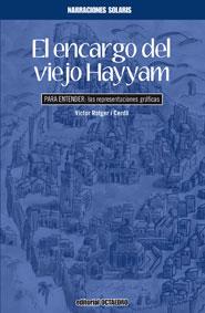 ENCARGO DEL VIEJO HAYYAM | 9788499211541 | ROTGER I CERDA, VICTOR | Galatea Llibres | Librería online de Reus, Tarragona | Comprar libros en catalán y castellano online