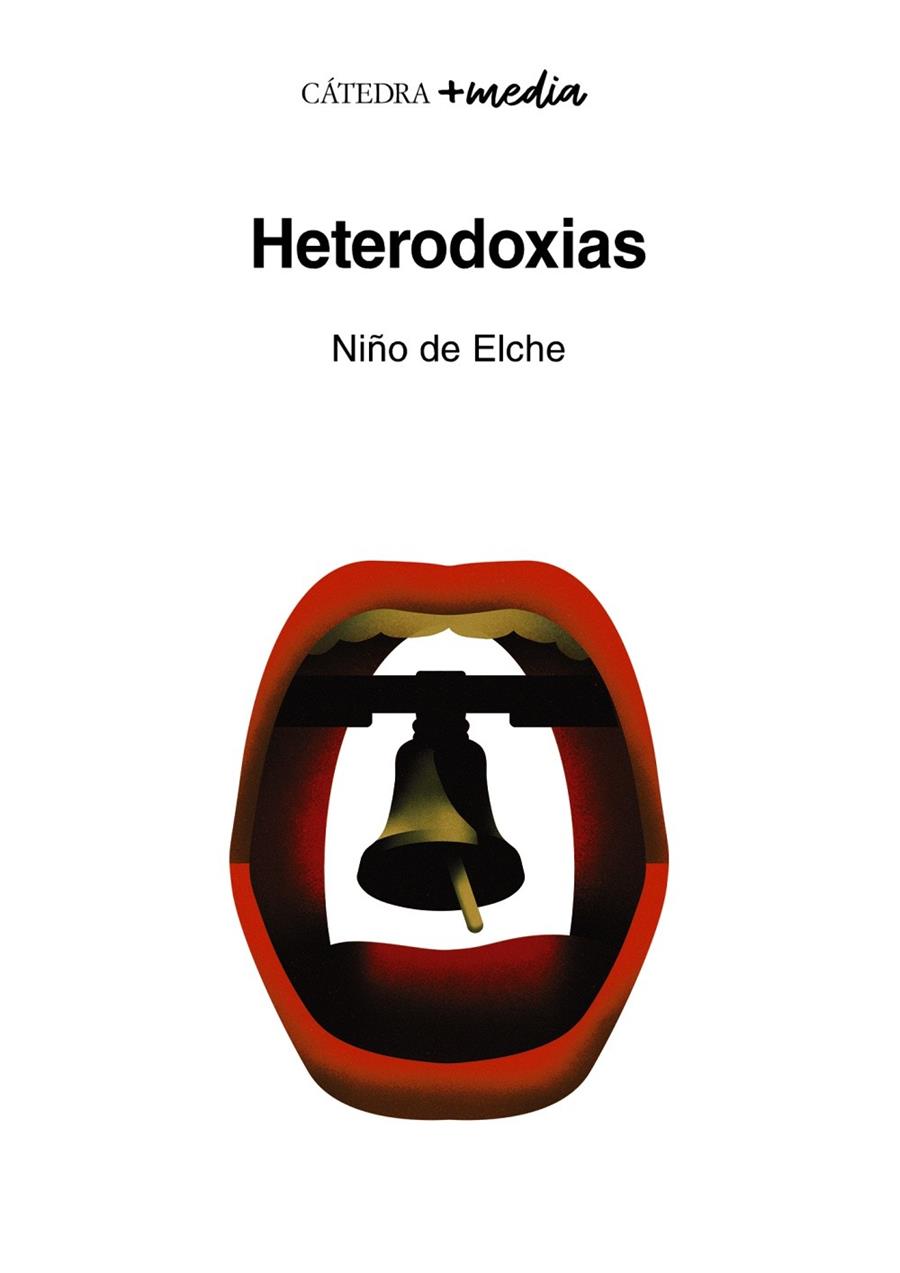 HETERODOXIAS | 9788437647814 | NIÑO DE ELCHE/ÁLVAREZ-FERNÁNDEZ, MIGUEL | Galatea Llibres | Librería online de Reus, Tarragona | Comprar libros en catalán y castellano online