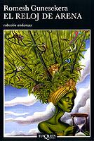 RELOJ DE ARENA, EL | 9788483101704 | GUNESEKERA, ROMESH | Galatea Llibres | Llibreria online de Reus, Tarragona | Comprar llibres en català i castellà online