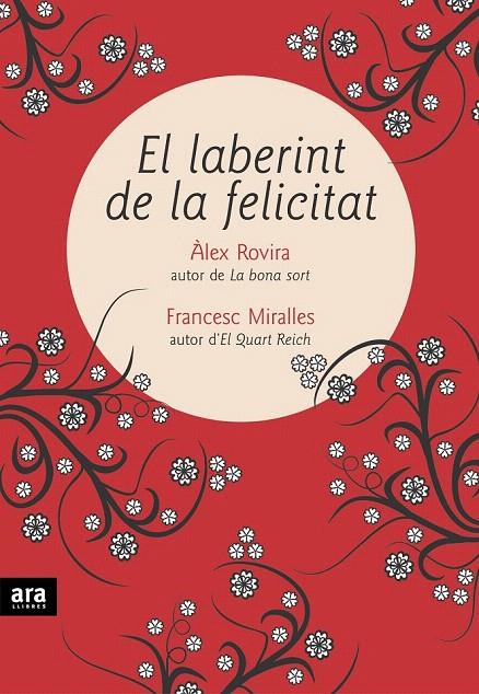 LABERINT DE LA FELICITAT, EL | 9788496767393 | ROVIRA, ALEX - FRANCESC MIRALLES | Galatea Llibres | Llibreria online de Reus, Tarragona | Comprar llibres en català i castellà online