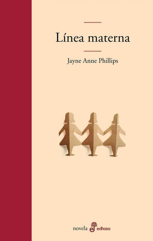 LINEA MATERNA | 9788435008853 | PHILLIPS, JAYNE ANNE | Galatea Llibres | Librería online de Reus, Tarragona | Comprar libros en catalán y castellano online