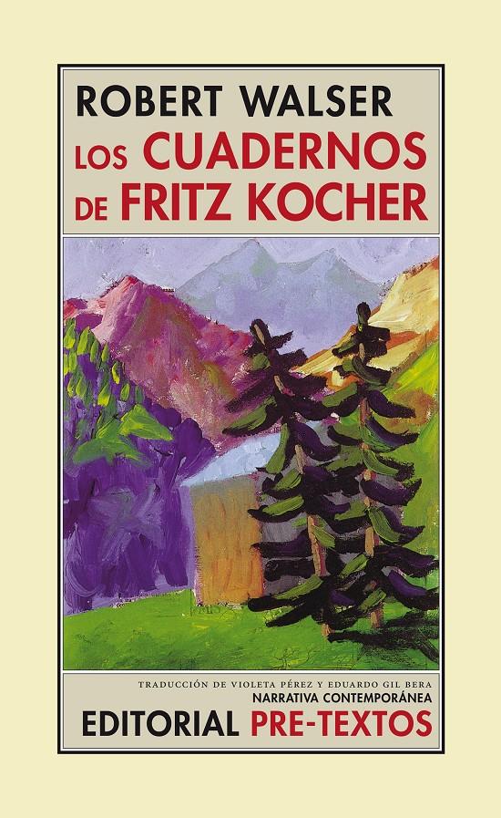 CUADERNOS DE FRITZ KOCHER, LOS | 9788481918465 | WALSER, ROBERT | Galatea Llibres | Librería online de Reus, Tarragona | Comprar libros en catalán y castellano online