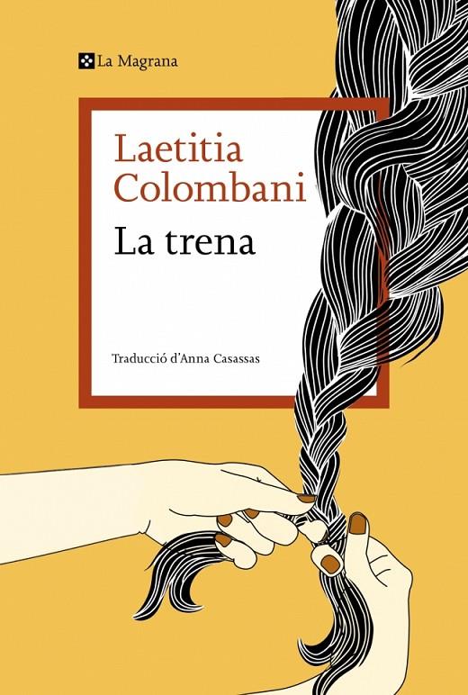 LA TRENA | 9791387983116 | COLOMBANI, LAETITIA | Galatea Llibres | Llibreria online de Reus, Tarragona | Comprar llibres en català i castellà online