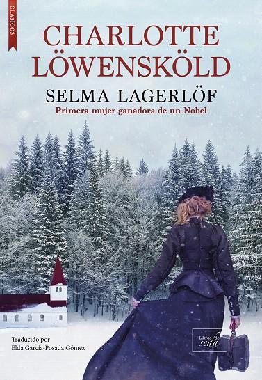 CHARLOTTE LÖWENSKÖLD | 9788410481046 | LAGERLÖF, SELMA | Galatea Llibres | Llibreria online de Reus, Tarragona | Comprar llibres en català i castellà online