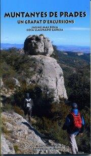 MUNTANYES DE PRADES UN GRAPAT D'EXCURSIONS | 9788415075400 | MAS ROCA, JAUME | Galatea Llibres | Llibreria online de Reus, Tarragona | Comprar llibres en català i castellà online