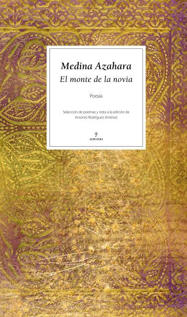 MEDINA AZAHARA. EL MONTE DE LA NOVIA | 9788496968752 | VV.AA | Galatea Llibres | Librería online de Reus, Tarragona | Comprar libros en catalán y castellano online