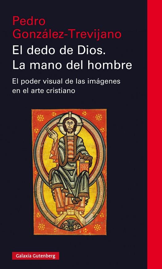EL DEDO DE DIOS. LA MANO DEL HOMBRE | 9788417747329 | GONZÁLEZ TREVIJANO, PEDRO | Galatea Llibres | Librería online de Reus, Tarragona | Comprar libros en catalán y castellano online