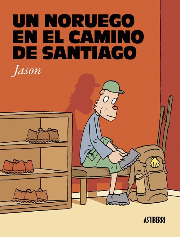 UN NORUEGO EN EL CAMINO DE SANTIAGO | 9788416880065 | JASON | Galatea Llibres | Librería online de Reus, Tarragona | Comprar libros en catalán y castellano online