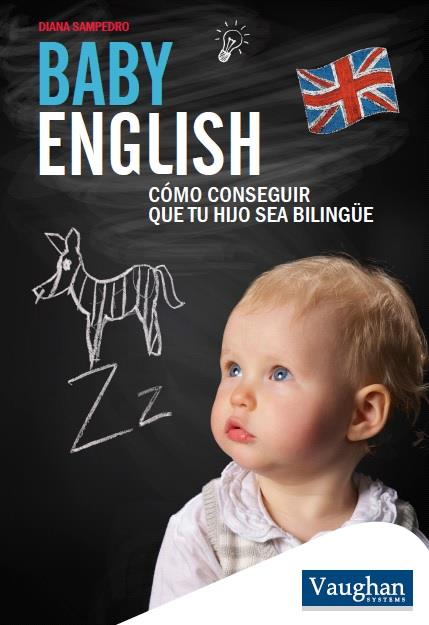 BABY ENGLISH | 9788416094769 | SAMPEDRO, DIANA | Galatea Llibres | Librería online de Reus, Tarragona | Comprar libros en catalán y castellano online