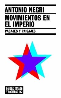 MOVIMIENTOS EN EL IMPERIO | 9788449319433 | NEGRI, ANTONI | Galatea Llibres | Llibreria online de Reus, Tarragona | Comprar llibres en català i castellà online